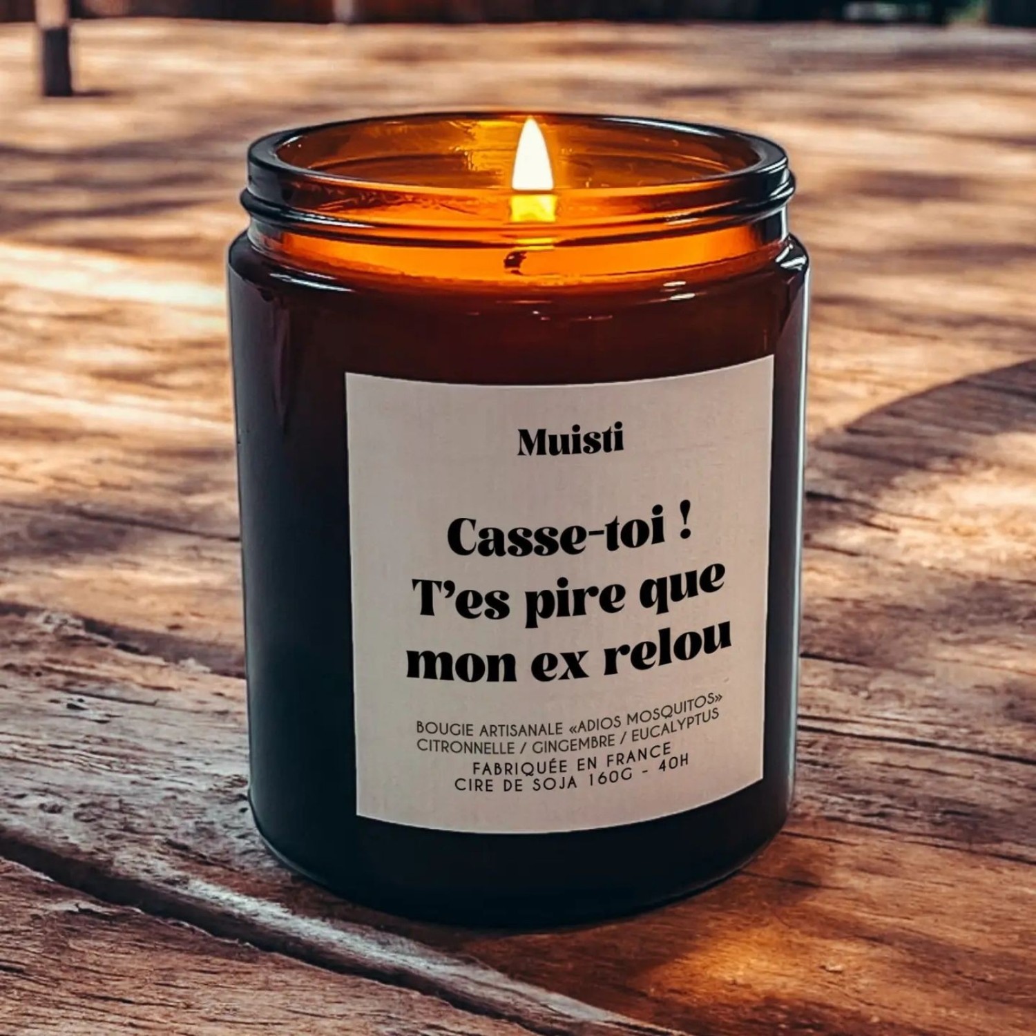 Bougie Anti-moustiques - Casse-toi ! T’es pire que mon ex relou