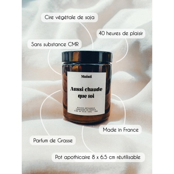 Bougie parfumée « Aussi chaude que toi »